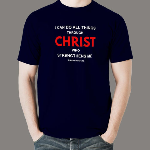 I Can Do All Things Philippians 4:13 Bible Verse T-Shirt For Men – TEEZ.in