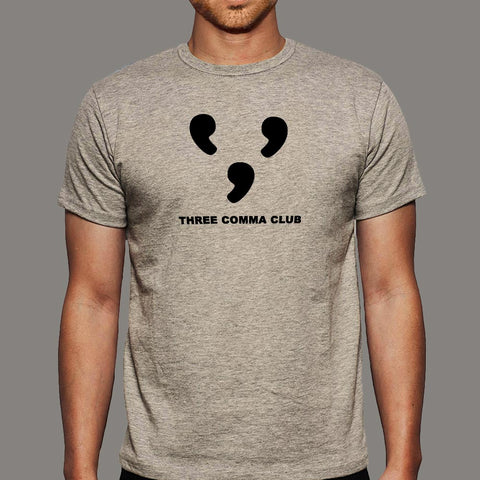 Three Comma Club T-Shirt For Men – 