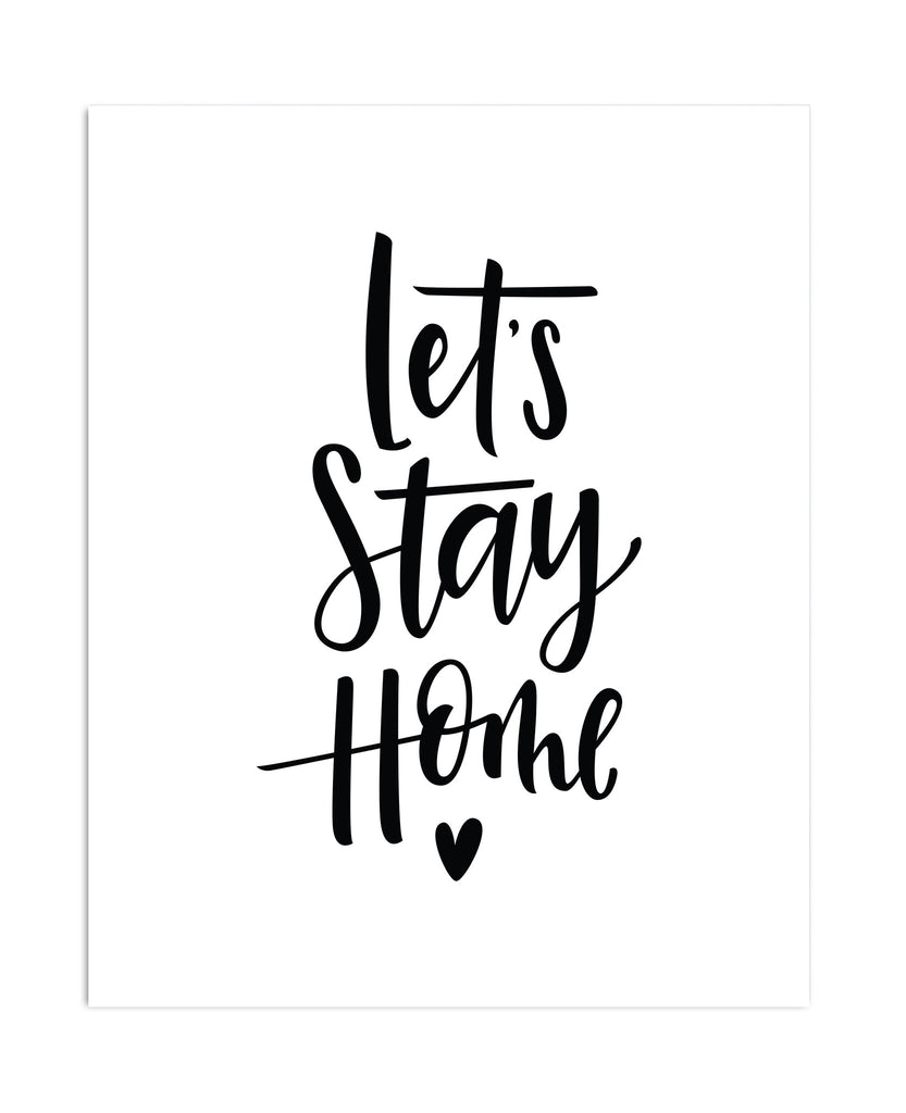 Download Let's Stay Home PRINT - Justine Ma
