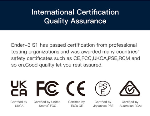 Ender 3 S1 International Certification/Quality Assurance