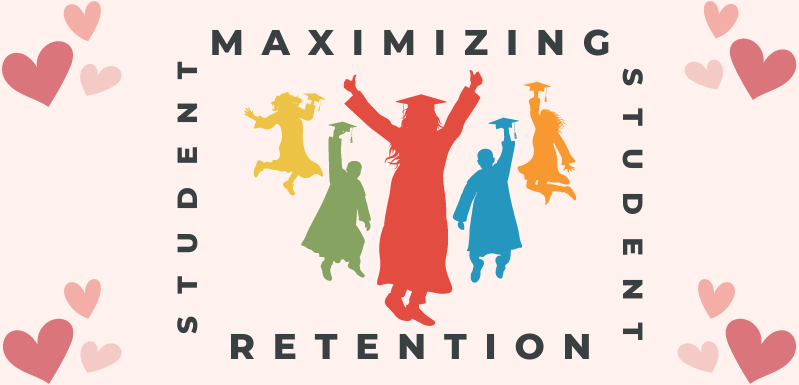 Maximizing student retention