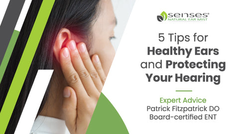 Tips for Healthy Ears and Protecting Your Hearing