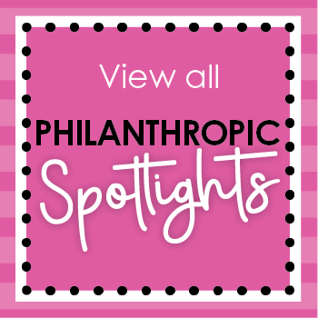 Philanthropic Spotlights