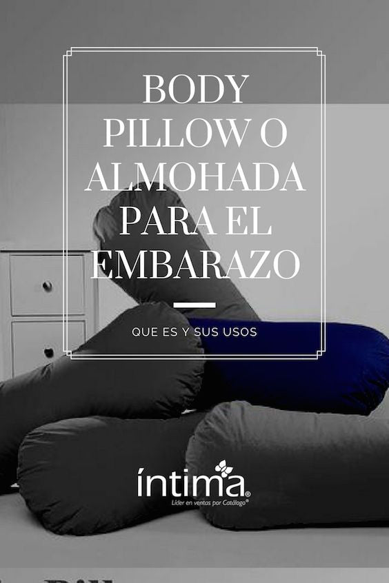 Body pillow o almohada para el embarazo. Descubre los usos mas comunes del body pillow y un par más que no te esperabas!