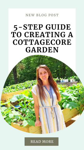 5 Step Guide to Cottagecore Gardening 