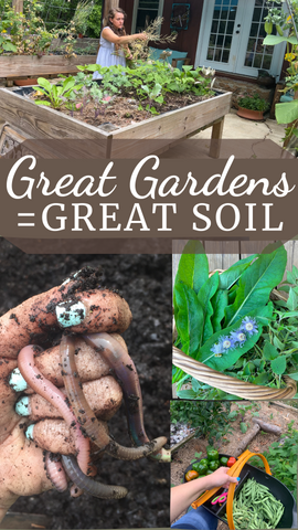 Great Gardens Equals Great Soil