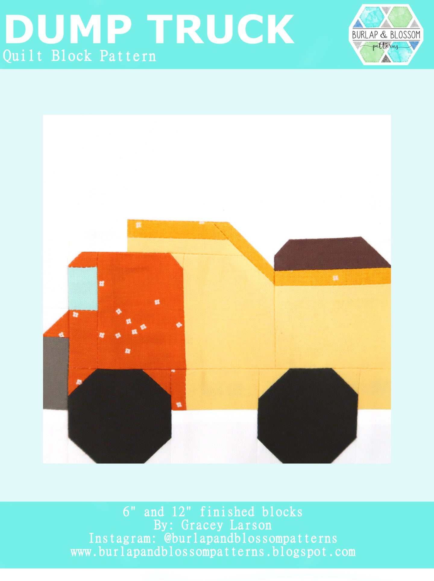 Pattern, Dump Truck Quilt Block by Burlap and Blossom (digital downloa