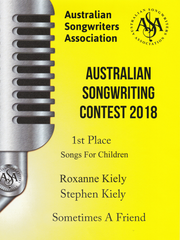 Australian Songwriters Association 2018 Song Comp winner Sometimes A Friend by Busy Izzy and Friends