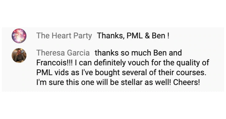 thanks so much Ben and
                                    Francois!!! I can definitely vouch for the quality of
                                    PML vids as I've bought several of their courses.
                                    I'm sure this one will be stellar as well! Cheers!