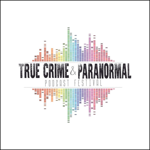 True Crime Podcast Festival