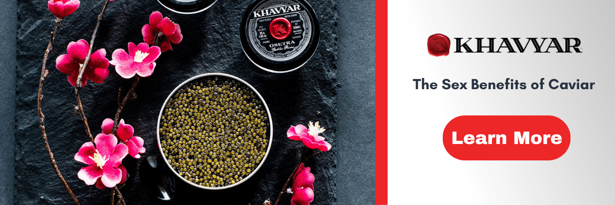 Caviar Khavyar Sex Benefits