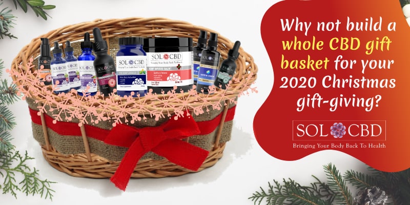 Why not build a whole CBD gift basket for your 2020 Christmas gift-giving?