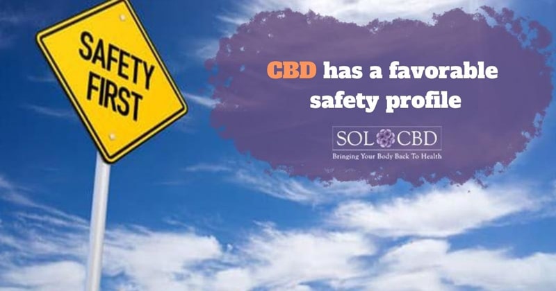 CBD has a favorable safety profile.