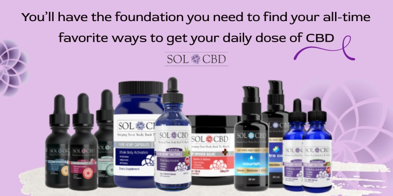 Find your all-time favorite ways to get your daily dose of CBD.