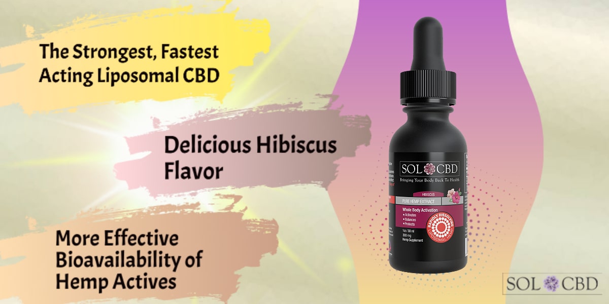 SOL*CBD's Hibiscus Liposomal CBD is highly effective at offering stress-relieving and analgesic benefits.