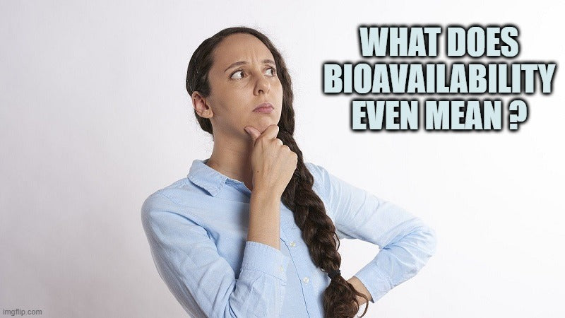 What is Bioavailability and How does it Work?