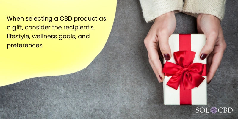 Understanding the nuances will help you choose the perfect CBD product that aligns with your loved ones' needs and ensures your gift is both meaningful and beneficial.