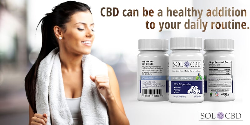 CBD can be a healthy addition to your daily routine.