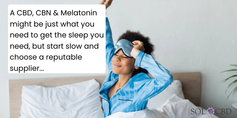 When paired with CBD and melatonin, CBN might just be the lullaby many are seeking.