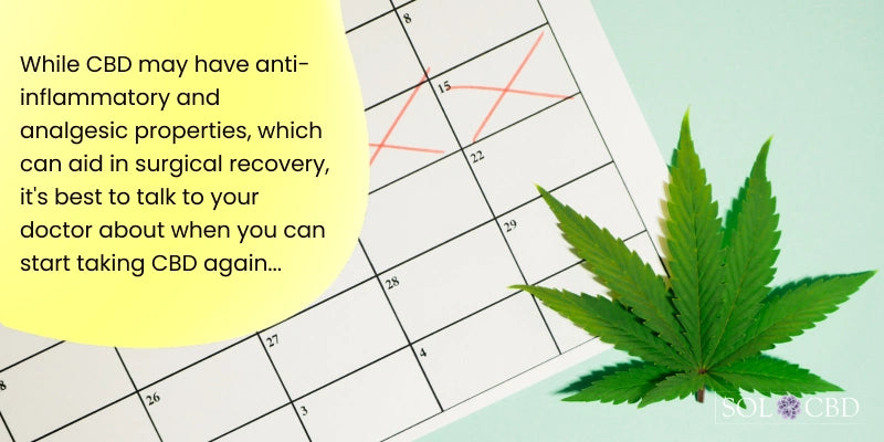 CBD After Surgery: How Soon Can You use CBD oil again?