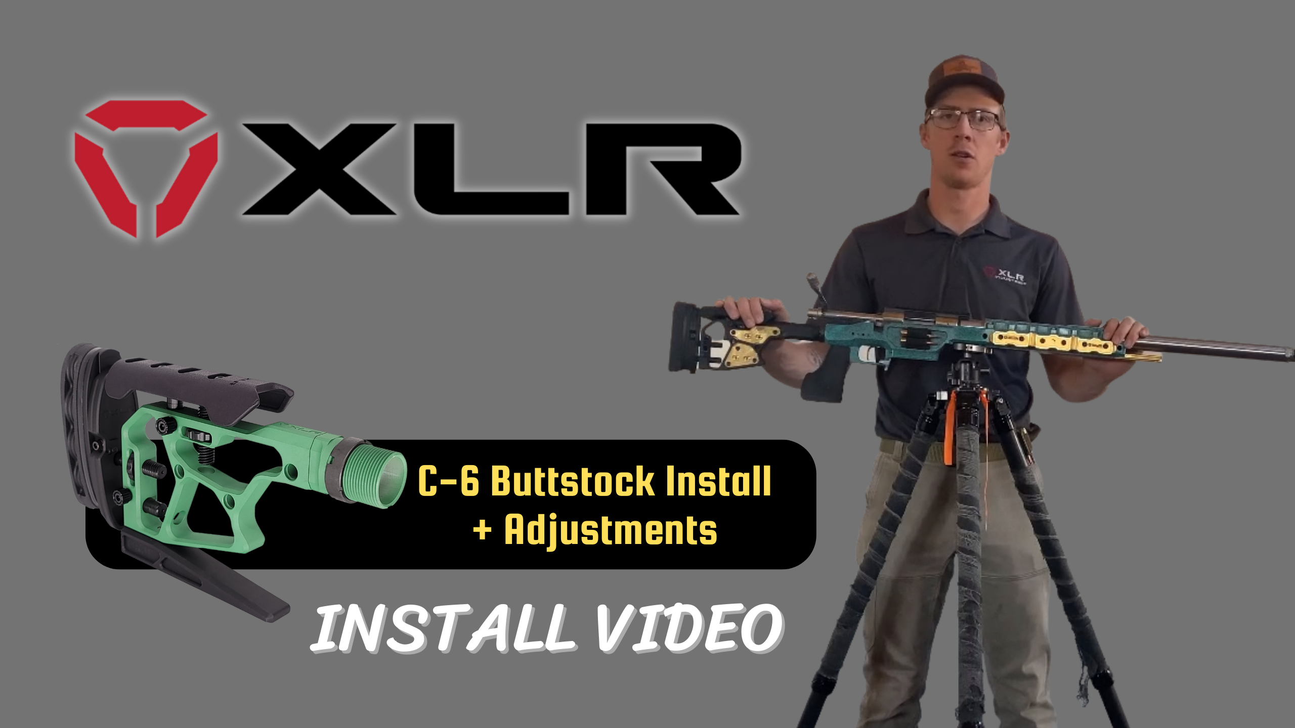 XLR Industries C-6 Buttstock Install and Adjustments