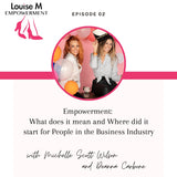Louise M Empowerment with Louise Matson Michelle Scott Wilson and Deanna Carbone