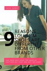 9 reasons why Louise M shoes are better than other shoe brands. Clients have given these benefits in reviews and interviews.