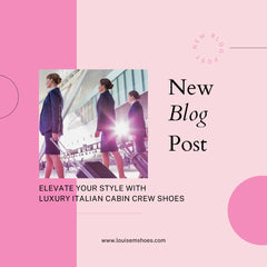 Elevate Your Style in Louise M Cabin Crew Shoes