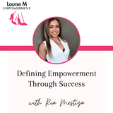 Louise M Empowerment with Ria Mestiza Australia's #1 Health and Wellness coach