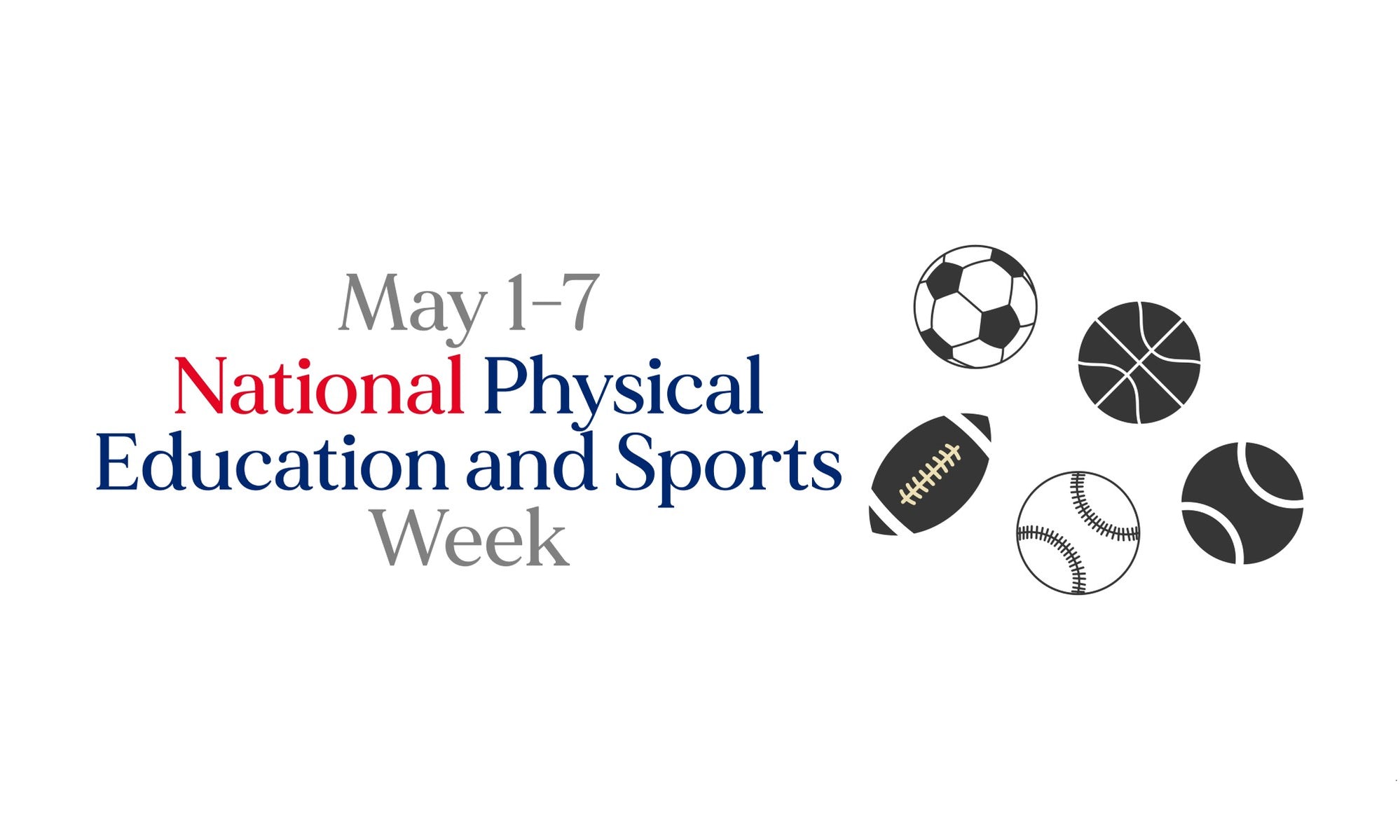 National Physical Education and Sports Week 5 Ways to Stay Active