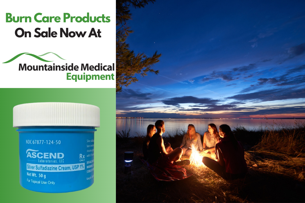 The Best Burn Care Products Available at Mountainside Medical Equipment