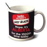 Hey Nurse - Mug - Personalized