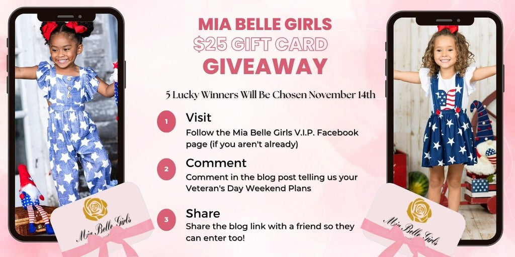 Mia Belle Girls Veteran's Day $25 Gift Card Giveaway!