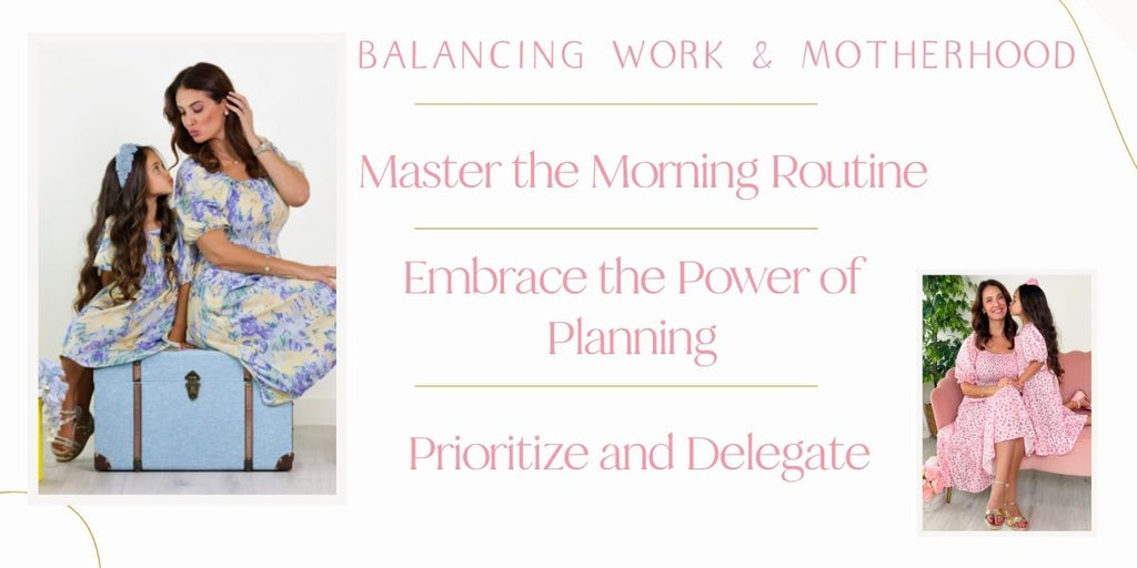 How To Balance Work and Motherhood | Mom Blog | Mia Belle Girls 