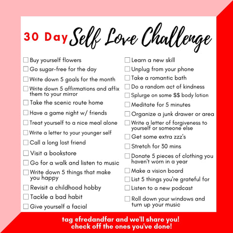 The 30 Day Self Love Challenge Checklist – Fred and Far by Melody ...