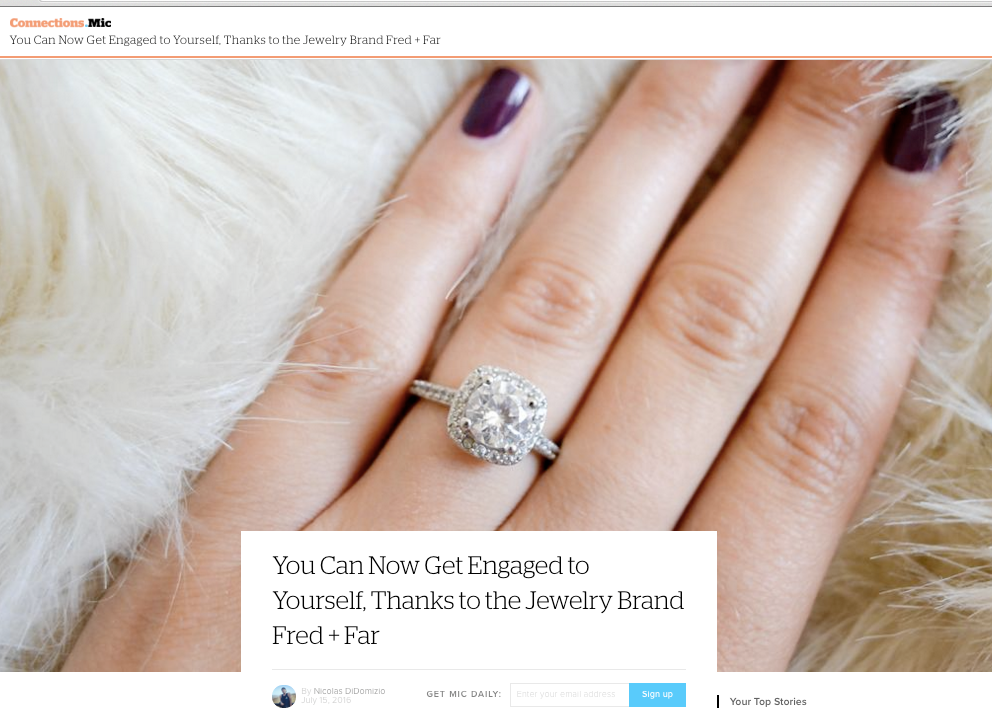 Mic.com Feature Fred+Far Get Engaged To Yourself 