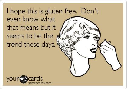 Gluten Free?