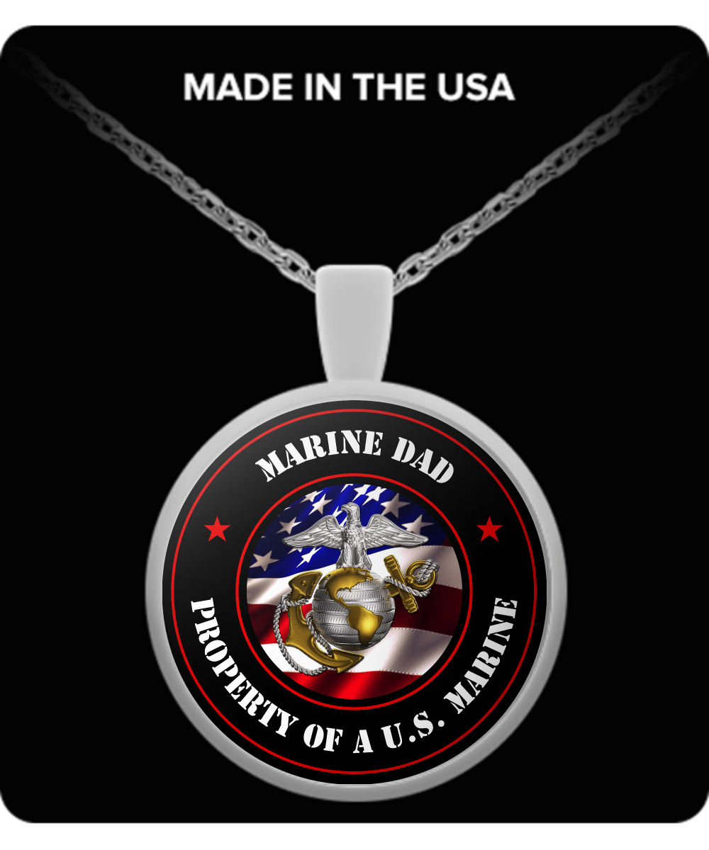 Military - Marine Dad - Property of a U.S. Marine - Necklace