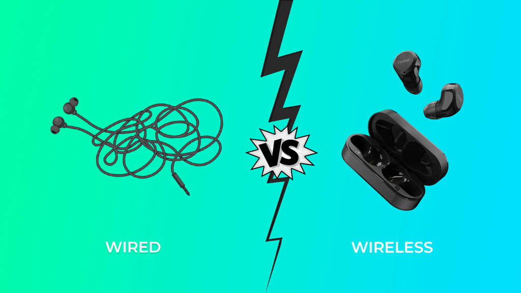 Wired vs Wireless Earphones : The Great Debate! â€“ Noise