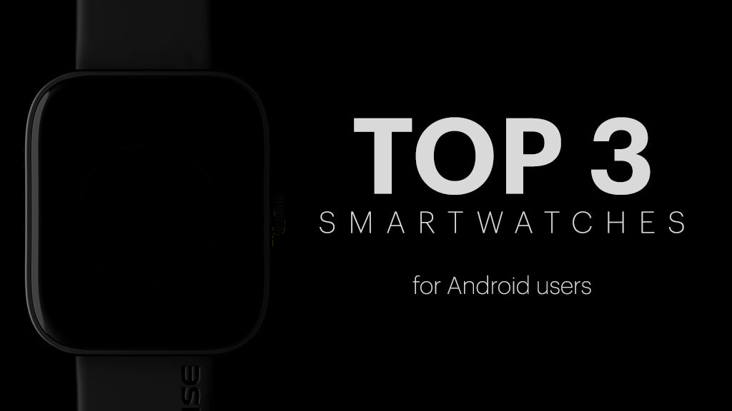 Smart Watch for Android