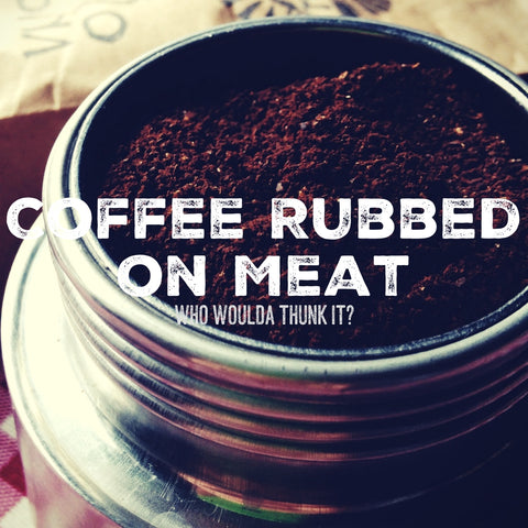 Coffee Rubs | Wayward Gourmet