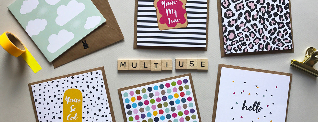 Multi-use Greeting cards for all (or no) occasions