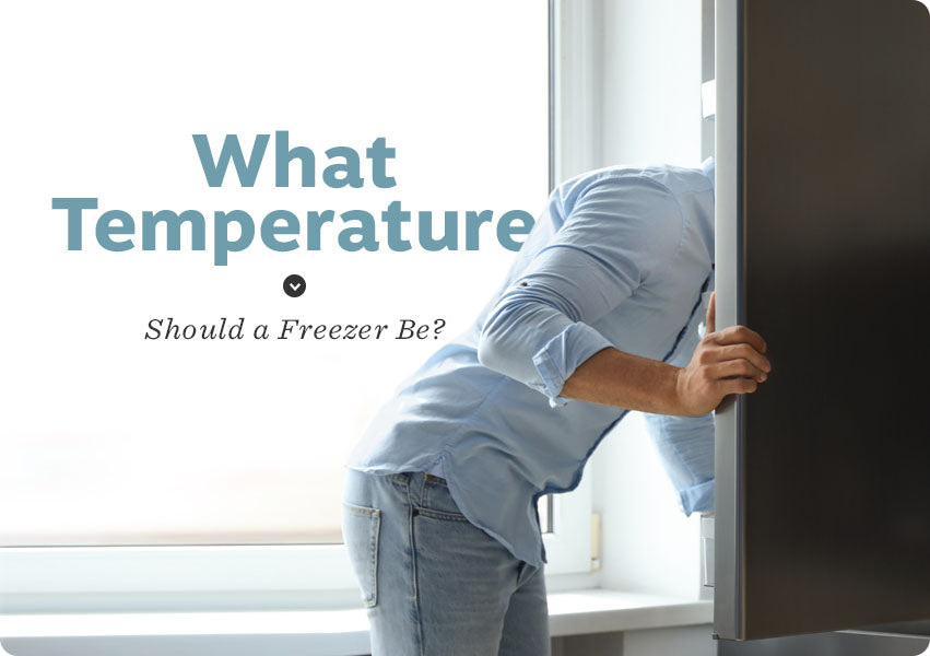 What Temperature Should a Freezer Be