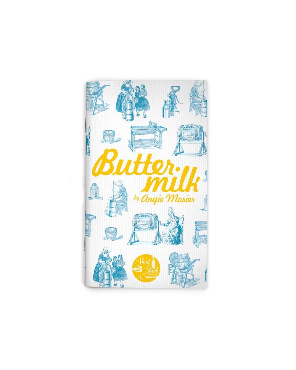 Vol 4: Buttermilk (By Angie Mosier)