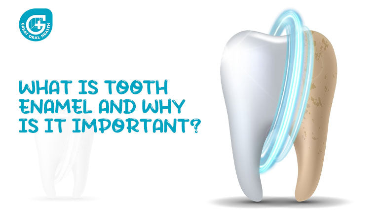 What Is Tooth Enamel And Why Is It Important?