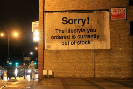 Banksy Sorry…The Lifestyle You Ordered Graffiti – London