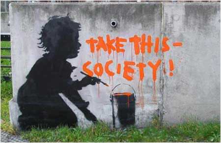 Banksy Take This Society Graffiti - Shepherd's Bush, London