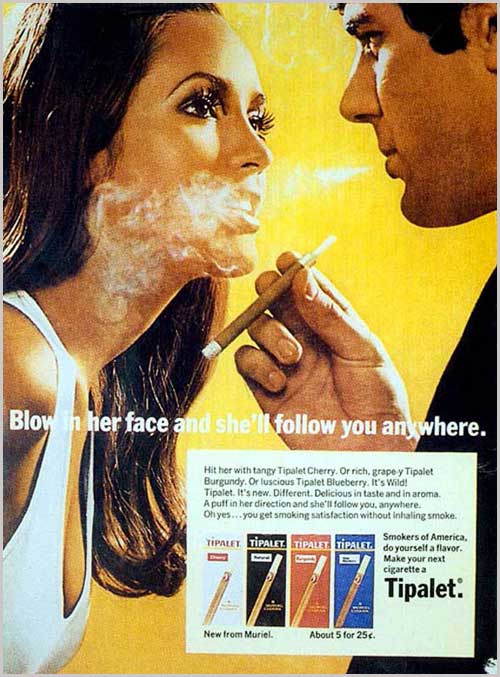 Blow in her face cigarette ad