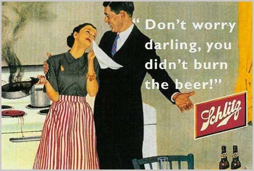 You didn't burn the beer vintage ad