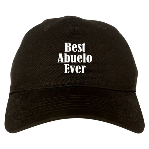 Download Best Abuelo Ever Grandpa Spanish Fathers Day Mens Dad Hat By Kings Of Ny